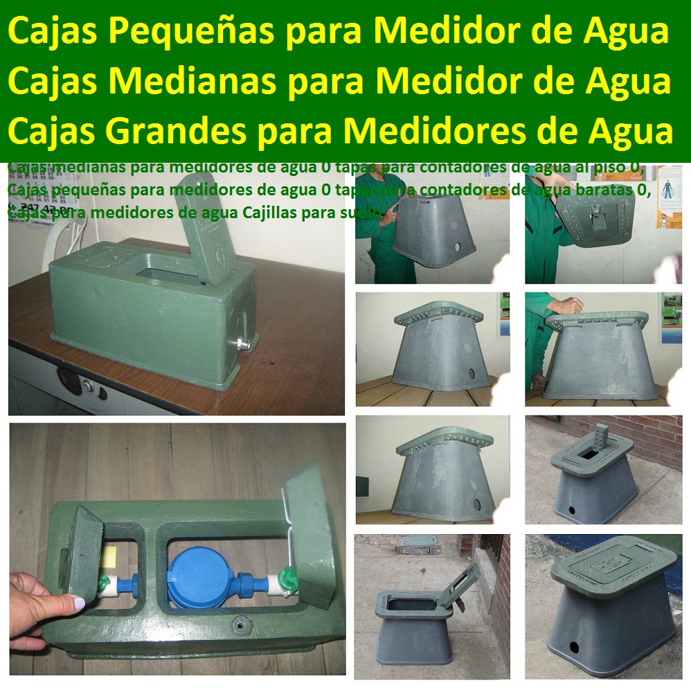 Cajas medianas para medidores de agua 0 tapas para contadores de agua al piso 0, Cajas pequeñas para medidores de agua 0 tapas para contadores de agua baratas 0, Cajas para medidores de agua Cajillas para suelo Cajas medianas para medidores de agua 0 tapas para contadores de agua al piso 0, Cajas pequeñas para medidores de agua 0 tapas para contadores de agua baratas 0, Cajas para medidores de agua Cajillas para suelo 000000000000 Cajas medianas para medidores de agua 0 tapas para contadores de agua al piso 0, Cajas pequeñas para medidores de agua 0 tapas para contadores de agua baratas 0, Cajas para medidores de agua Cajillas para suelo